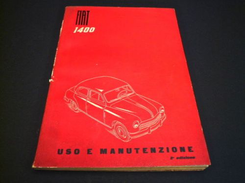 Fiat 1400 + cabriolet 1950  original factory issued italian owners manual