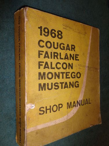 1968 ford mustang / falcon / fairlane / cougar shop manual / original book