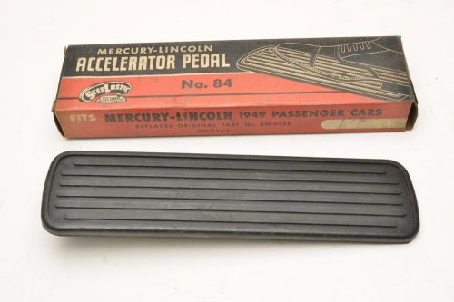 Mercury lincoln 1949-51 accelerator gas pedal nos
