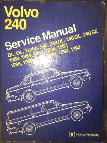 Bentley volvo 240 1983-1993 dl/gl/turbo/240/240dl/gl/se service manual