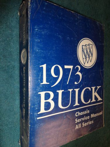 1973 buick shop manual / service book / all models / original
