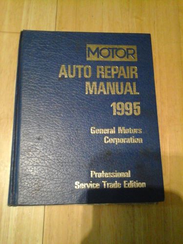Motor auto repair manual general motors 1992-95 hard bound 58th edition vol 1