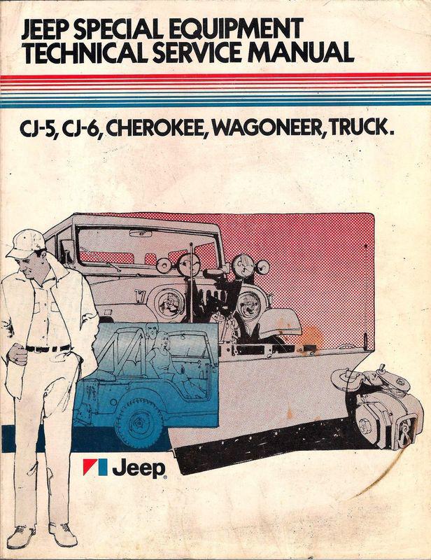 Jeep 1976 special equipment service repair manual cj, wagoneer, cherokee, truck