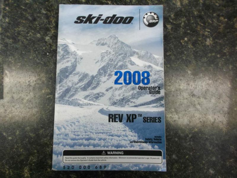 2008 SKI-DOO REV-XP OPERATORS GUIDE 520000689