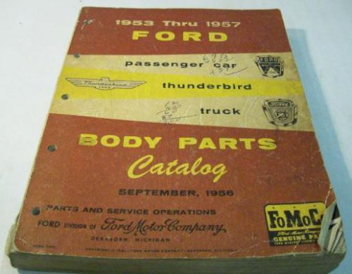 Ford 1953 - 1955 passenger car thunderbird truck body parts catalog book fomoco