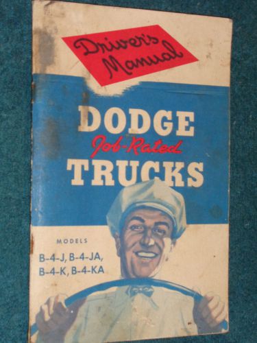 1953 dodge truck owner&#039;s manual original b-4-j / b-4-ja / b-4-k b4ka guide book