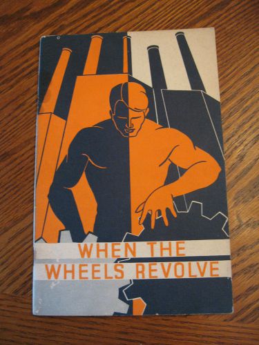 When the wheels revolve, gmc vintage 1935 cars - general motors corp  booklet
