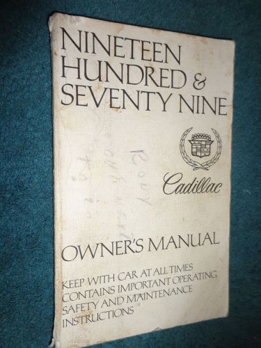 1979 cadillac owner&#039;s manual / original guide book
