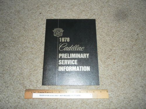 1978 cadillac preliminary service manual with schematics excellent