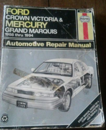 Ford crown victoria &amp; mercury grand marquis 1988 thru 1994