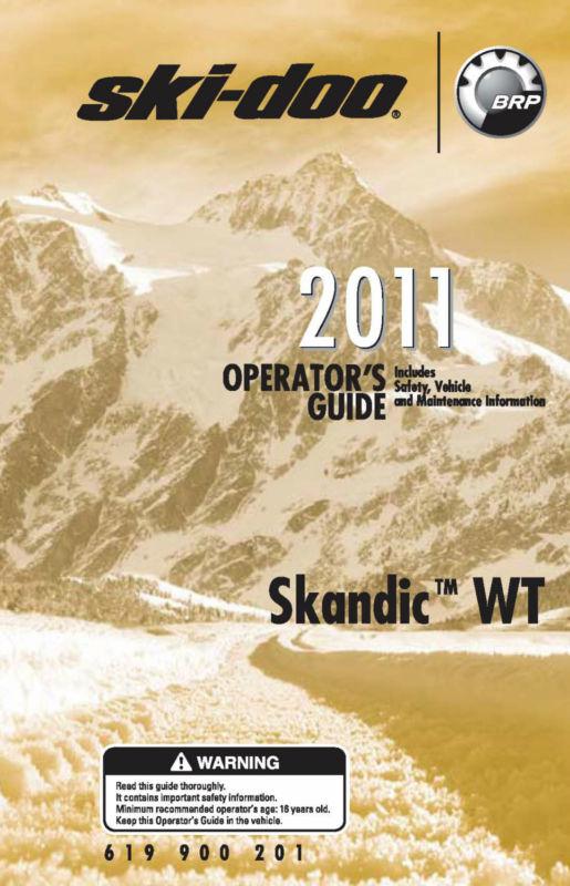 Ski-doo snowmobile owners manual 2011 skandic wt 