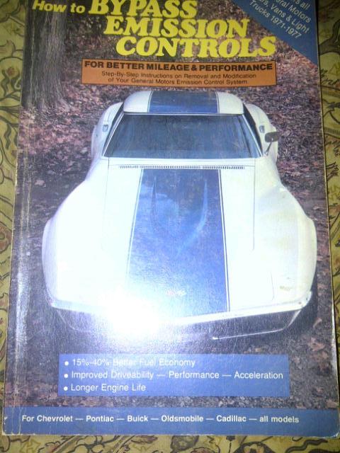 How to bypass emission controls manual gm 1971 1977