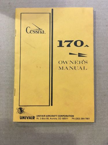 1950 cessna 170a owner&#039;s manual good condition!!
