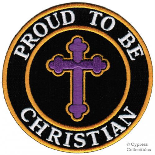 Proud to be christian iron-on embroidered religious biker patch cross crucifix
