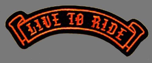 Live to ride rocker patch 6 1/2 inch biker patch