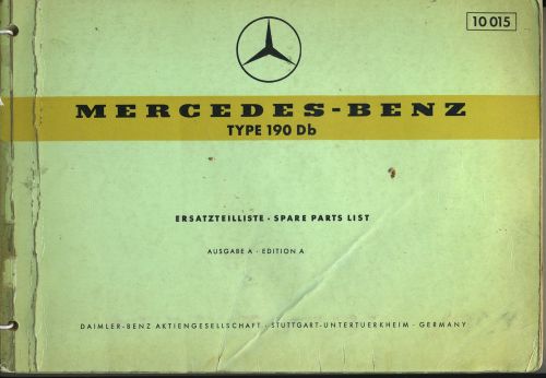 Mercedes benz 190db spare parts list 10 015 edition a 1959 ersatzteilliste