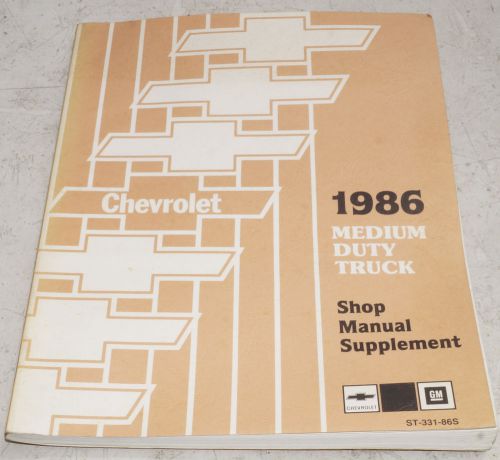 Genuine 1986 chevy medium duty truck oem service shop manual supplement