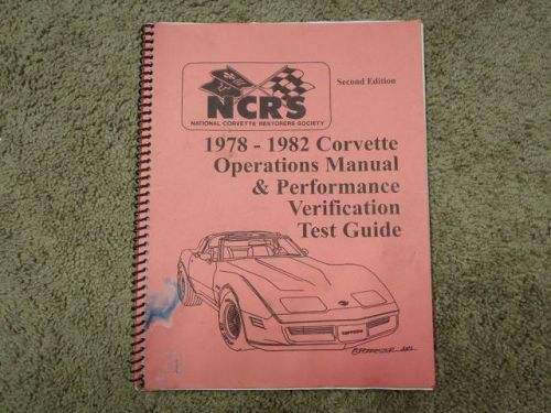 Ncrs corvette operations manual &amp; performance verification test guide 1978  1982