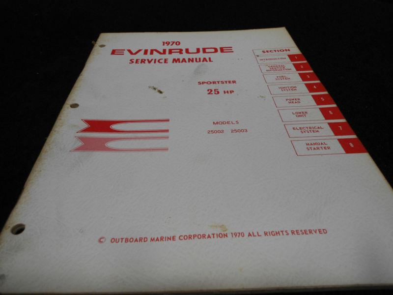 Original factory 1970 service manual # item_4686 evinrude 25hp outboard boat 