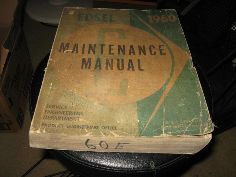 1960 edsel maintenance manual ford motor company complete