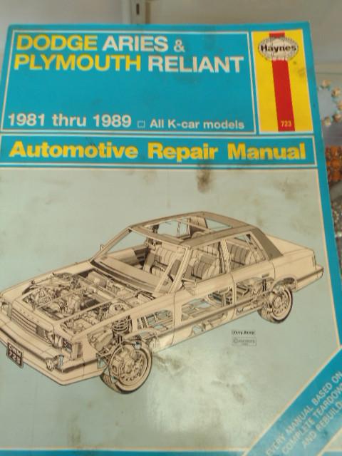 Haynes dodge aries & plymouth reliant 1981 thru 1989 all models repair manual
