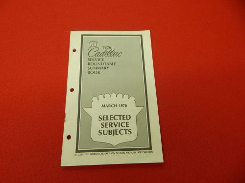 1976 cadillac service roundtable summary book selected service subjects