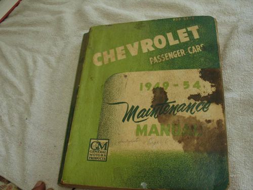 1949-54 chevrolet passenger car maintenance   manual