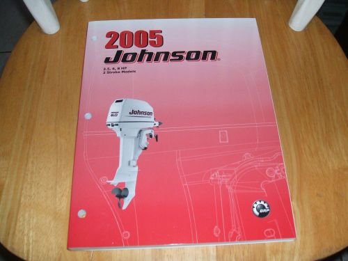 2005 johnson service manual, &#034;so&#034; 2 stroke 3.5, 6, 8 hp, 5005962