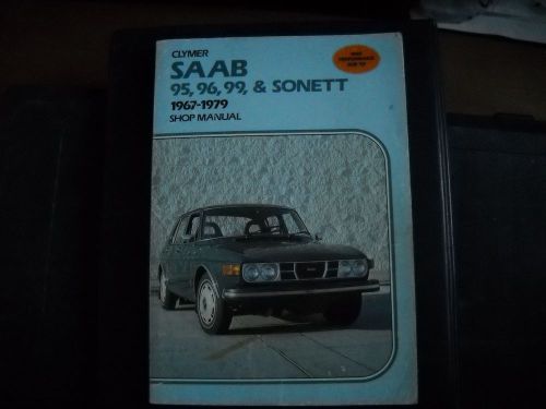 Saab &#039;67-&#039;79 clymer shop manual a185 95, 96, 99, sonett