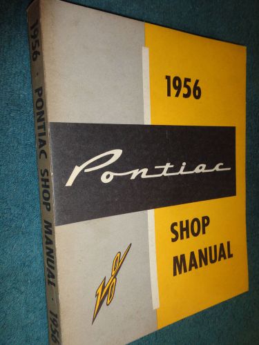 1956 pontiac shop manual / nice original service book!