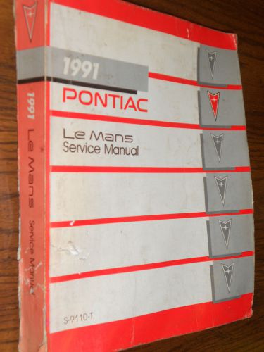 1991 pontiac lemans shop manual original le mans book!