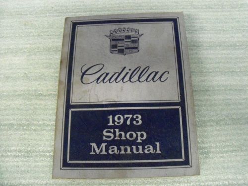 1973 cadillac original shop/ service manual