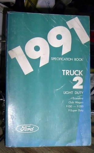 1991 ford truck specifications manual f150 250 350 super duty bronco others