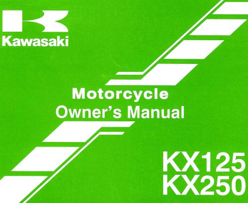 2000 kawasaki kx125 &amp; kx250 motocross owners manual -english &amp; french text