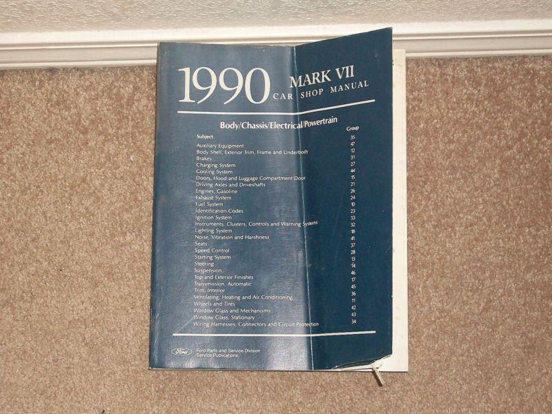 1990 lincoln mark vii factory issue repair manual