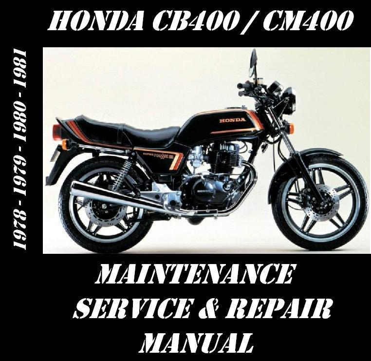 Honda cb400 cm400 cb cm 400 workshop service repair maintenance manual