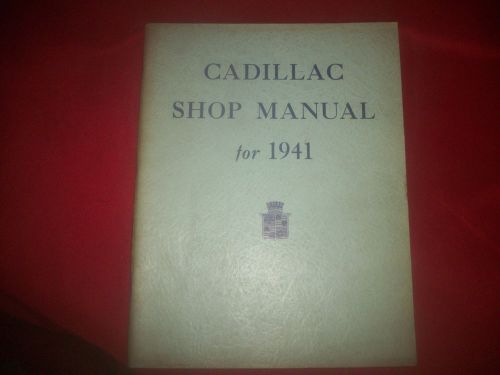 W 1941 cadillac shop manual