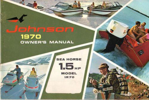 1970 johnson sea-horse 1.5 hp, 1r70  owner manual p/n 384078 (222)