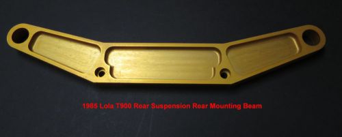 1985 lola t900 indycar rear suspension rear mounting beam *new*