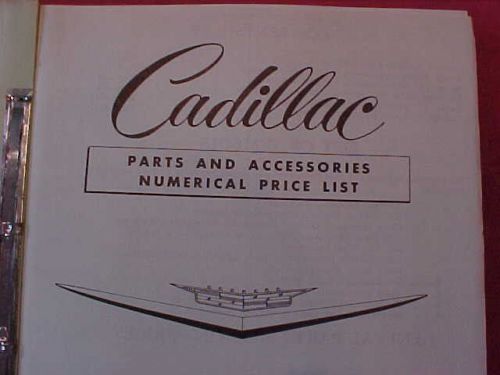 Gm dealership cadillac parts accessories price list book 60 59 58 57 56 55 54 53