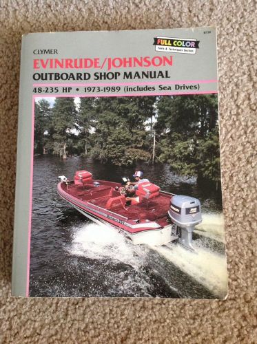 Johnson evinrude clymer shop manual covering 48-235 hp 1973-89 sea drive b736