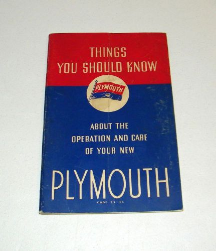 Original 1936 plymouth owner&#039;s manual &#039;things you should know&#039;  gc