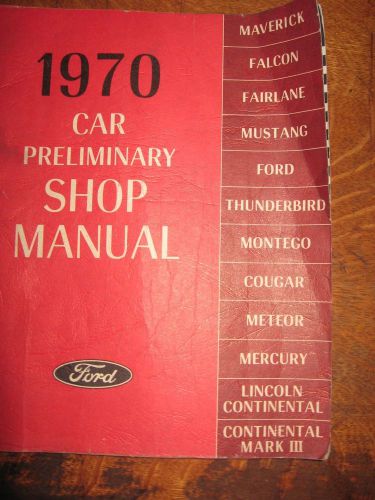 1970 car preliminary shop manual