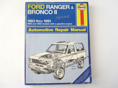 Haynes 1026 ford ranger &amp; bronco ii 1983 thru 1993 automotive repair manual