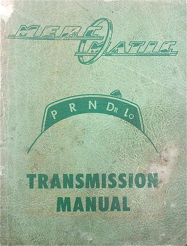 1951 merc-o-matic transmission manual