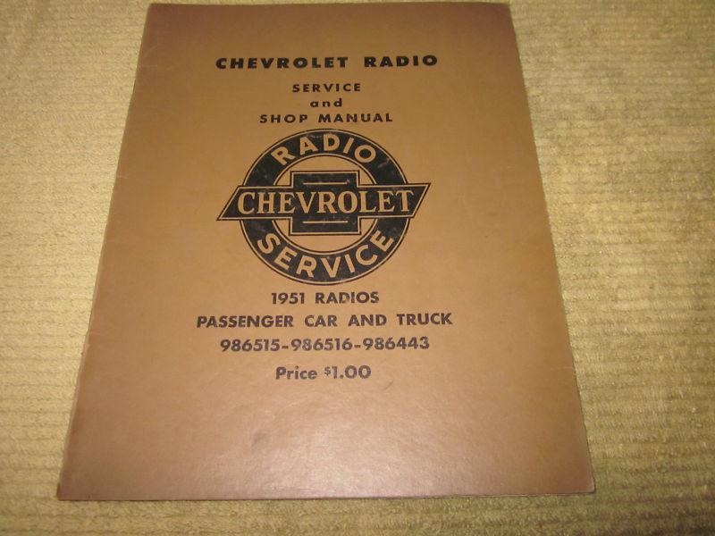 1951 chevy radio service manual bel air styleline fleetline truck nos gm parts