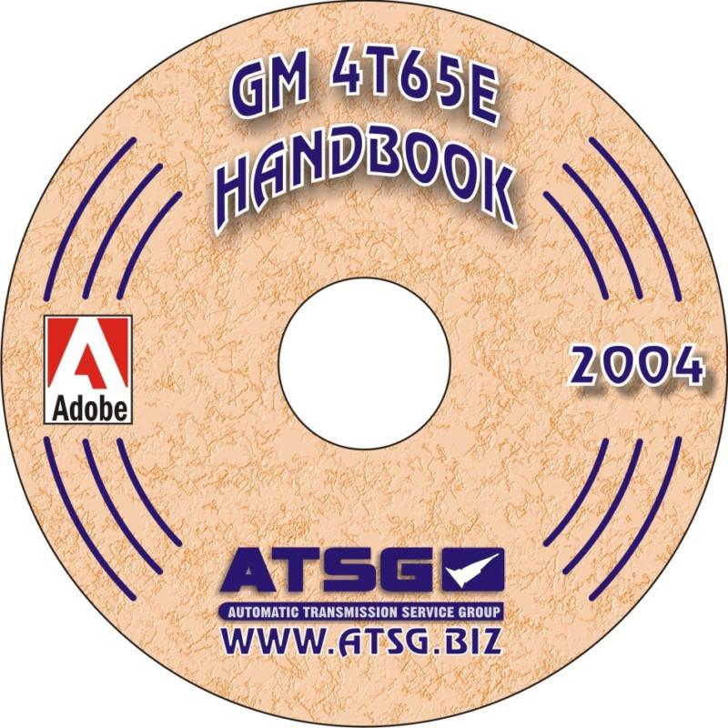Gm 4t65e,   atsg updated service handbook   (84401ga)  (4/13)