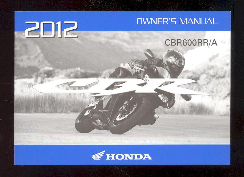 2012 honda cbr600rr/a owner`s manual 
