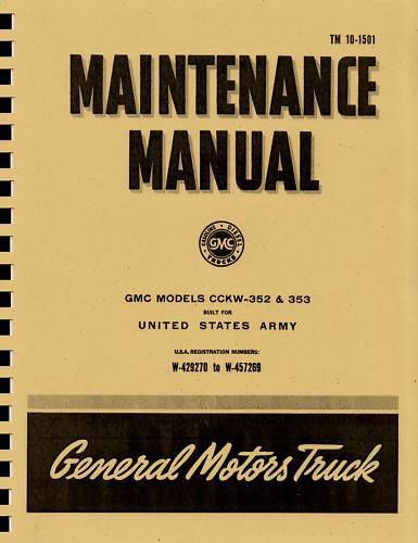 Tm10 1501 ~ cckw maintenace manual ~ ww2 gmc 2.5 ton ~ reprnt
