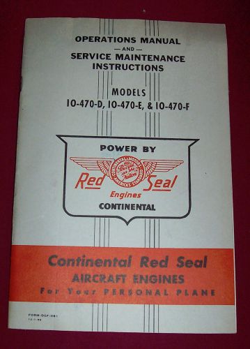 Nice vintage continental red seal aircraft engine operations service manual 1958